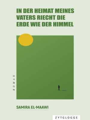 cover image of In der Heimat meines Vaters riecht die Erde wie der Himmel